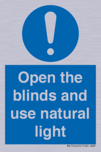Open the blinds and use natural light